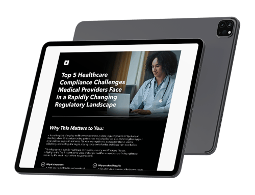 C1_Top_5_Compliance_Challenges_Healthcare_Providers_Face_in_a_Rapidly_Changing_Regulatory_Landscape_Preview_V2